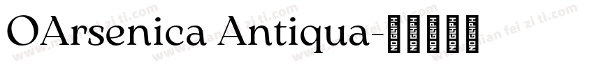 OArsenica Antiqua字体转换